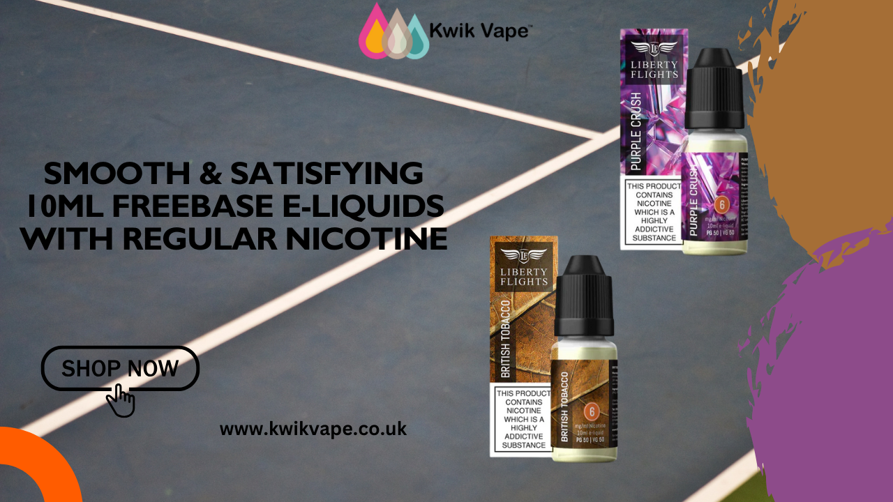 10ml Freebase E-Liquids