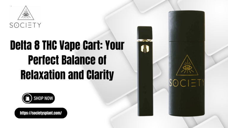 Delta 8 THC Vape Cart: Your Perfect Balance of Relaxation and Clarity
