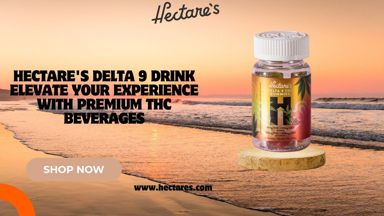 hectare's delta 9 drink