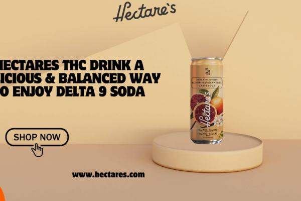 Hectares THC Drink A Delicious & Balanced Way to Enjoy Delta 9 Soda hectares thc drink