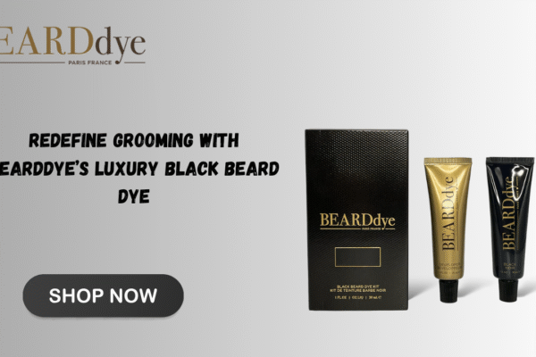 Redefine Grooming with BEARDdye’s Luxury Black Beard Dye Luxury black beard dye