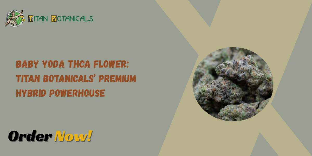 Baby Yoda THCa Flower