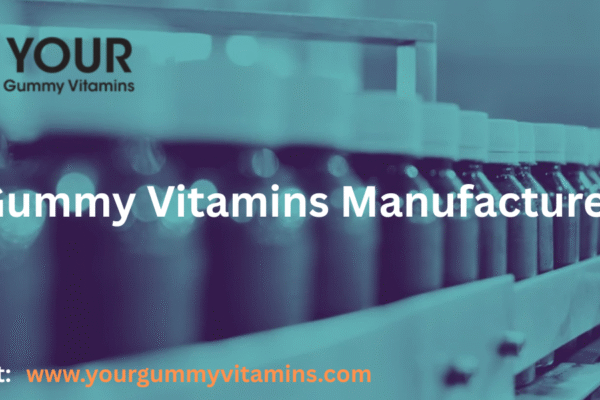 Gummy Supplement Manufacturer | Your Gummy Vitamins Miami FL