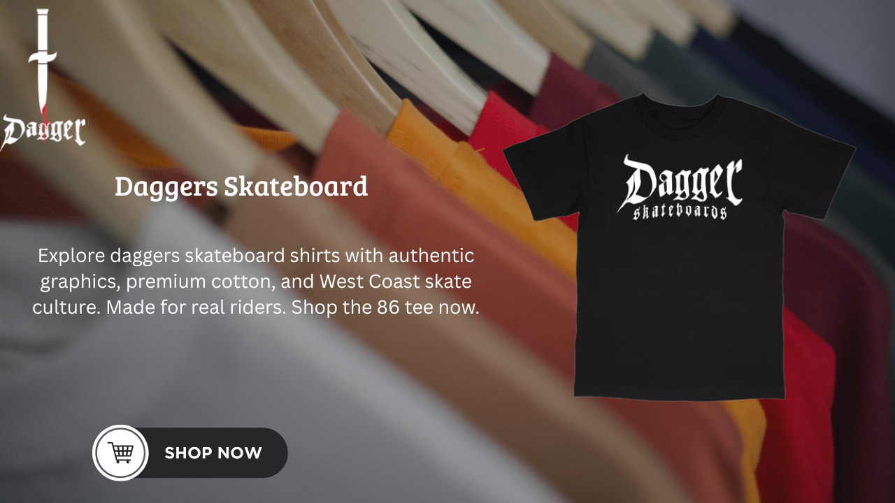 daggers skateboard