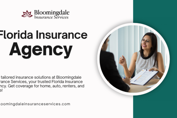 Florida Insurance Agency: Trusted Services by Bloomingdale Insurance Services Florida Insurance Agency