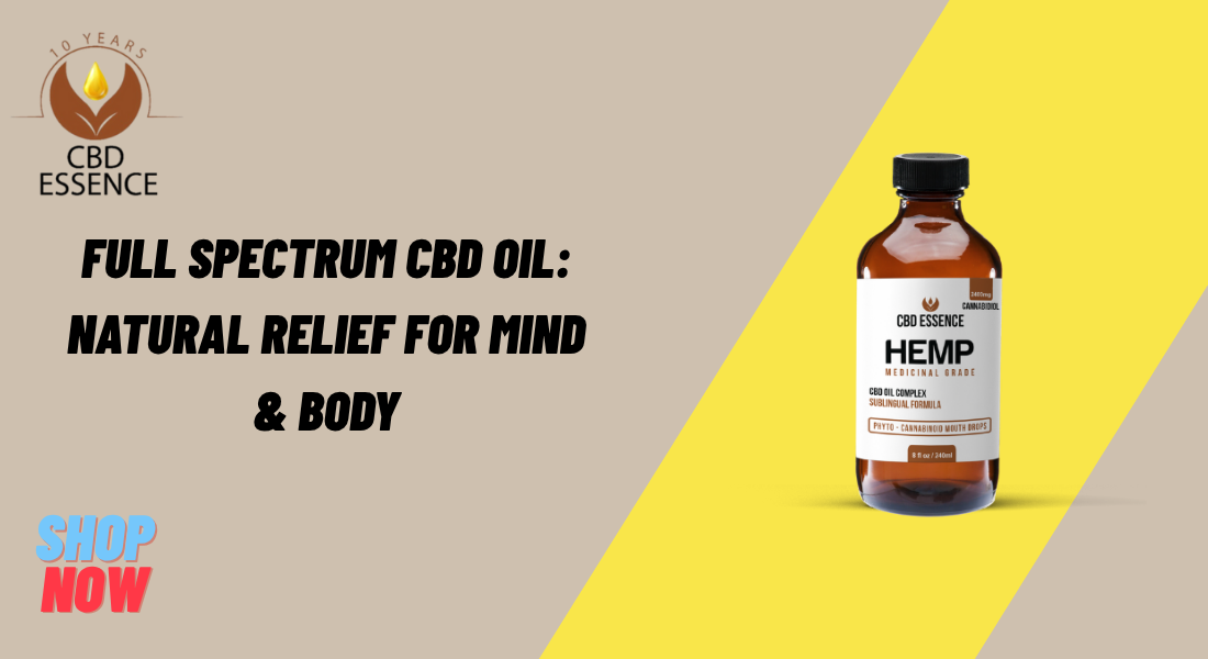 Full Spectrum CBD Oil