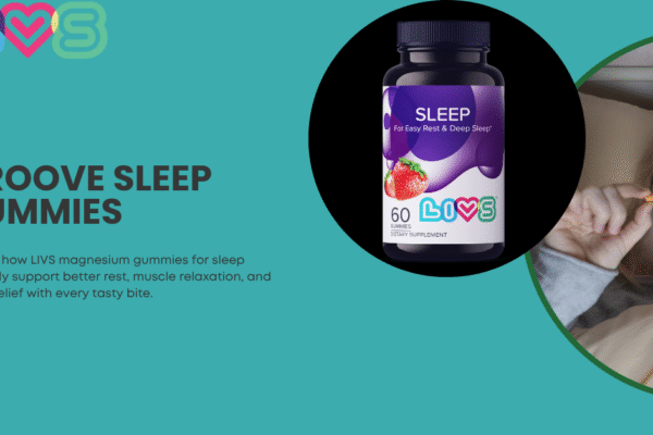 Groove Sleep Gummies vs. LIVS: Which Delivers Better Rest?