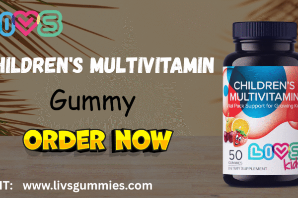 LIVS Gummies: The Trusted Children’s Multivitamin Every Parent Needs children's multivitamin