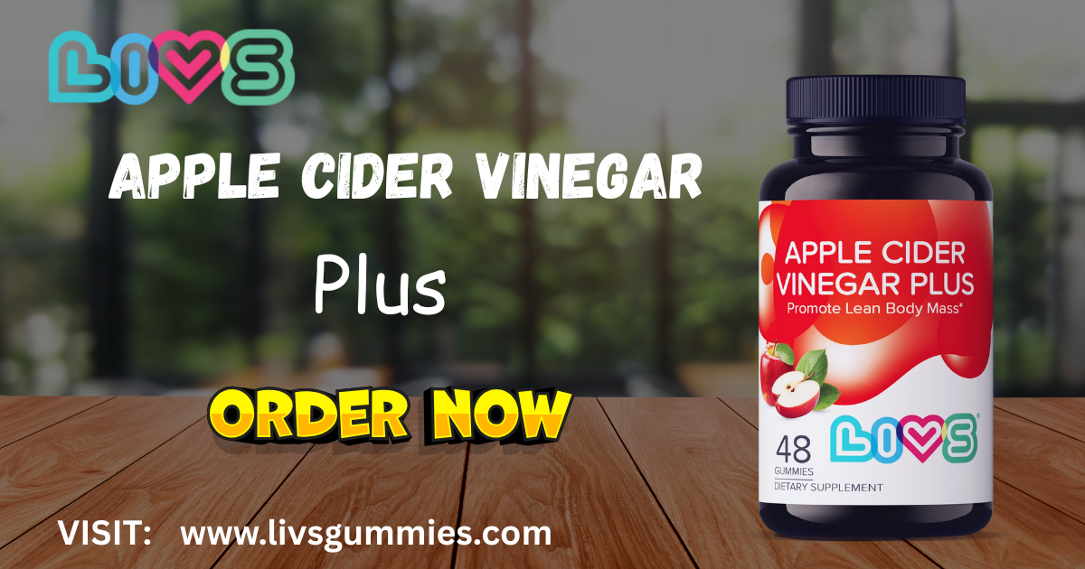 livs apple cider vinegar plus 48 gummies