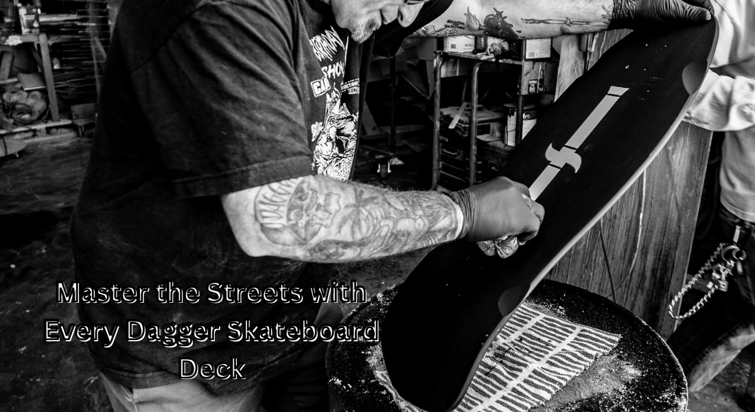 dagger skateboard