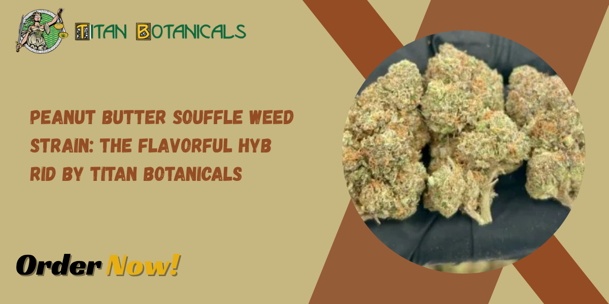 Peanut Butter Souffle Weed Strain