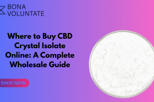 Where to Buy CBD Crystal Isolate Online: A Complete Wholesale Guide buy cbd crystal isolate online