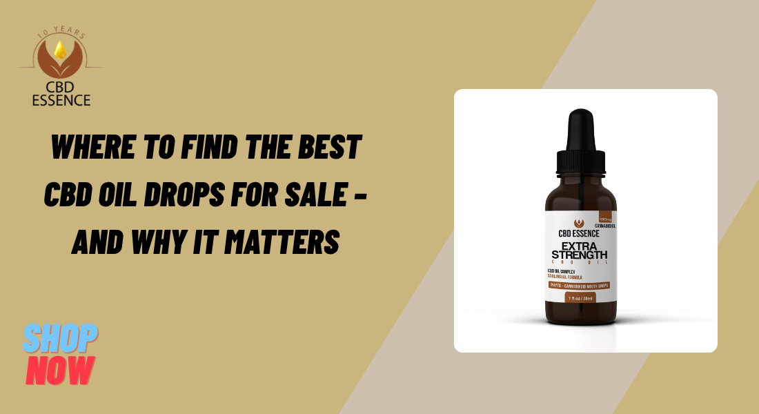CBD Oil Drops For Sale