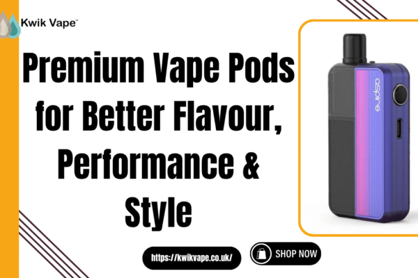 Premium Vape Pods for Better Flavour, Performance & Style Premium Vape Pods