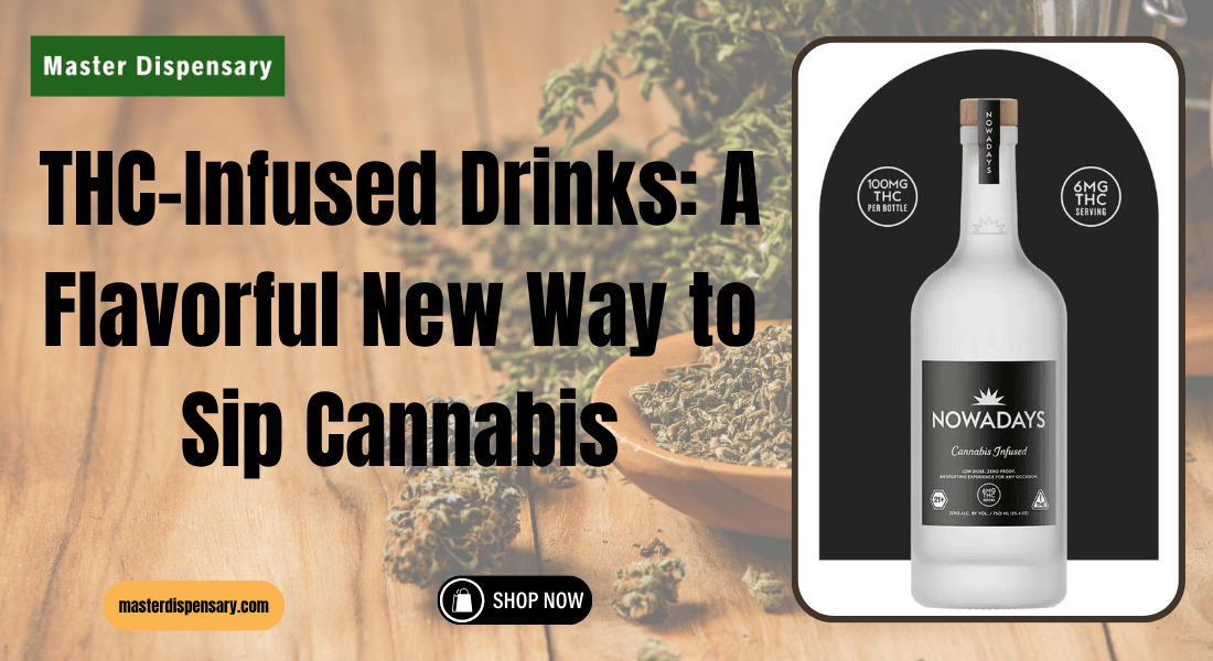 THC-Infused Drinks