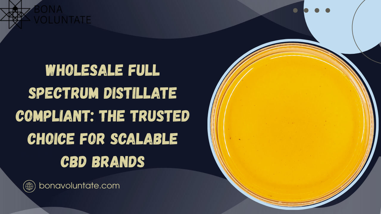 wholesale full spectrum distillate compliant